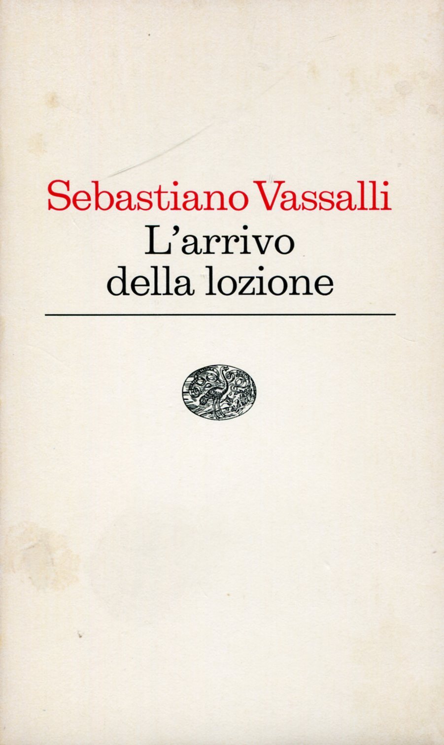 L'arrivo della lozione