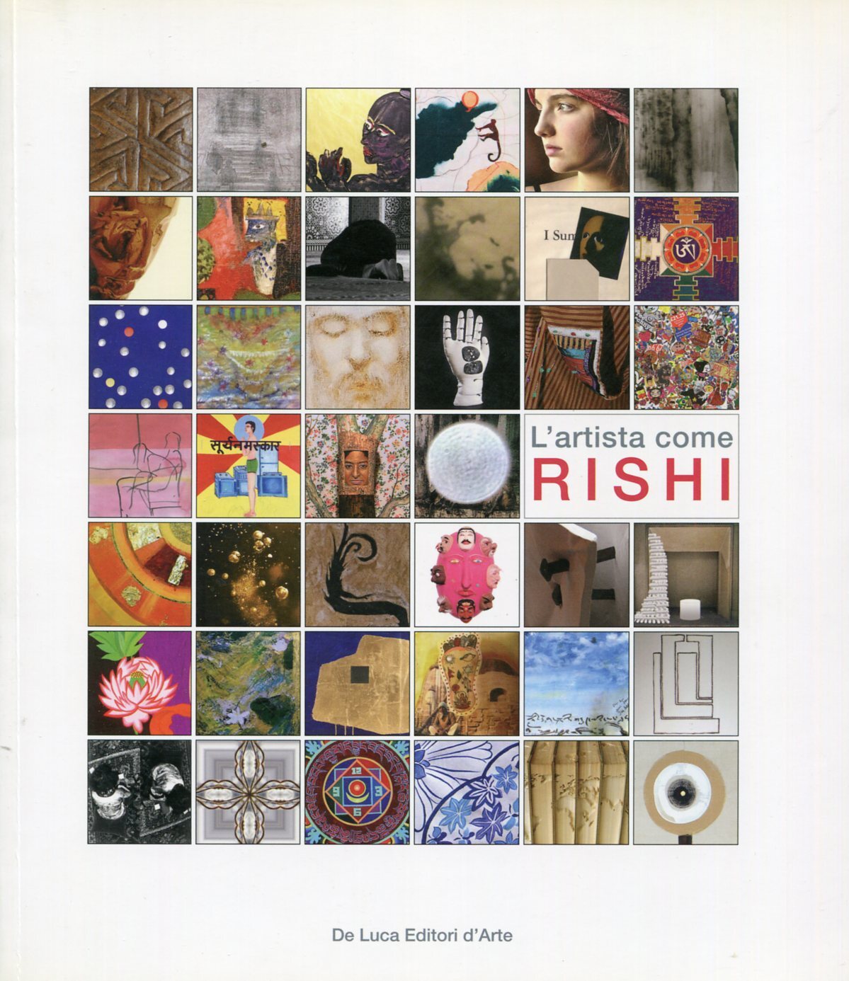 L'artista come Rishi