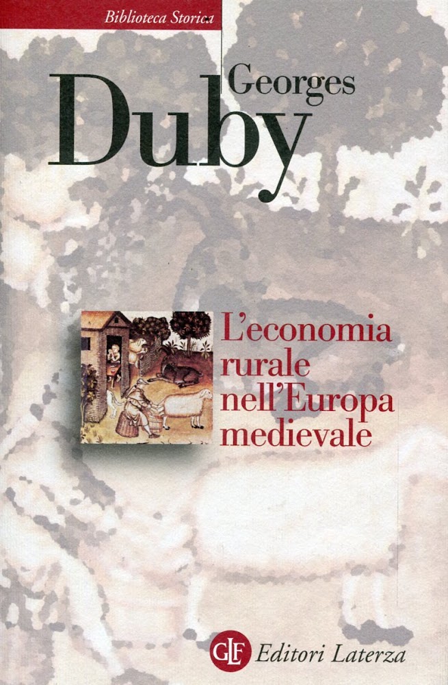 L'economia rurale nell'Europa medievale. Francia Inghilterra Impero (secoli IX-XV)
