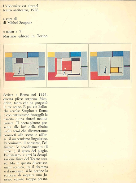 L'éphemère est éternel. Teatro antiteatro, 1926