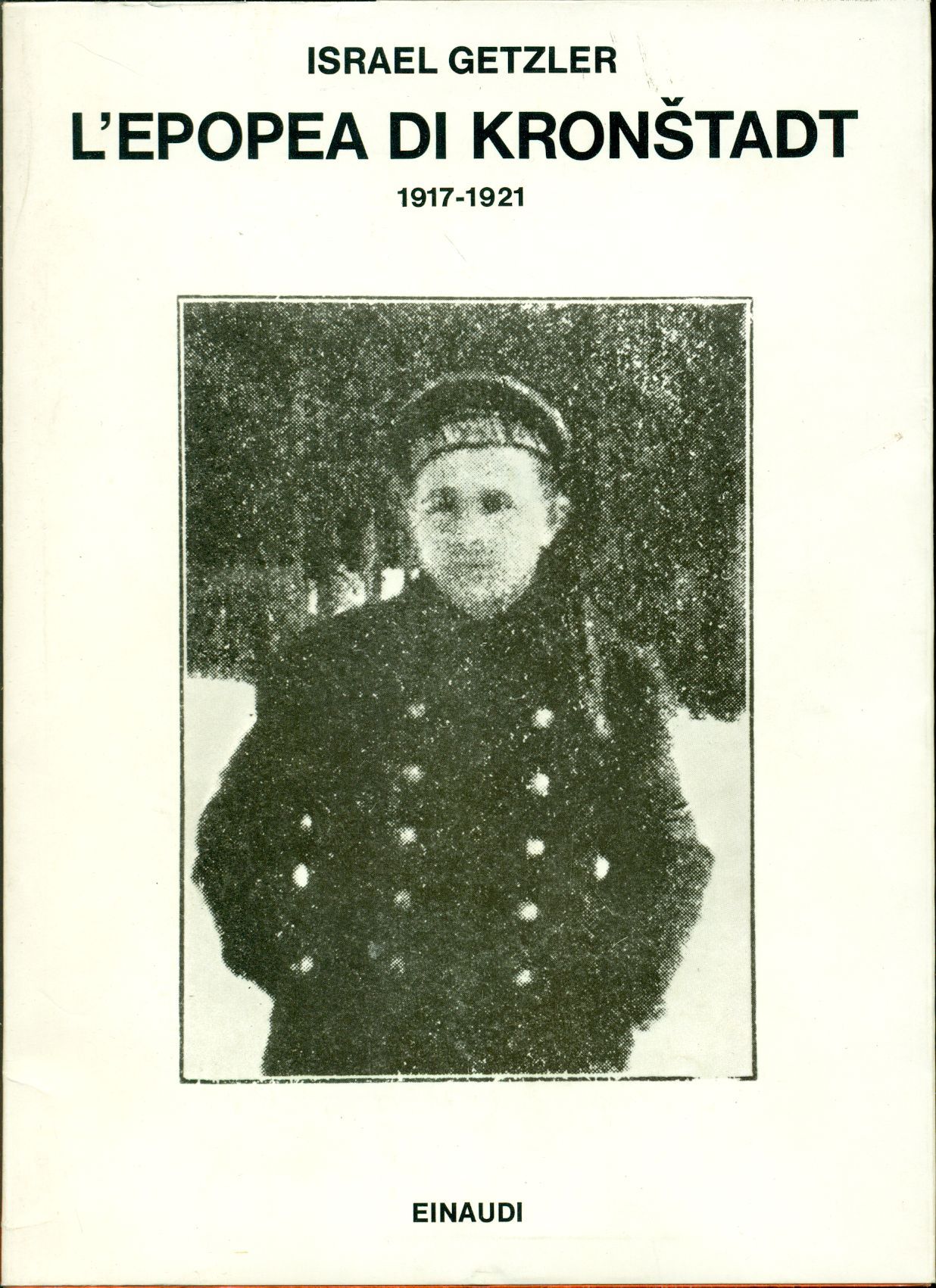 L'epopea di Kronstadt 1917-1921