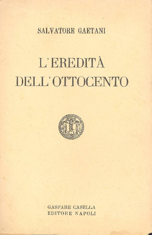 L'eredità dell'Ottocento