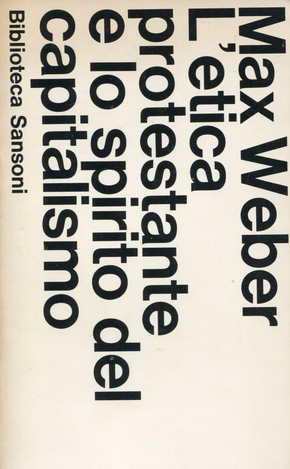 L'etica protestante e lo spirito del capitalismo