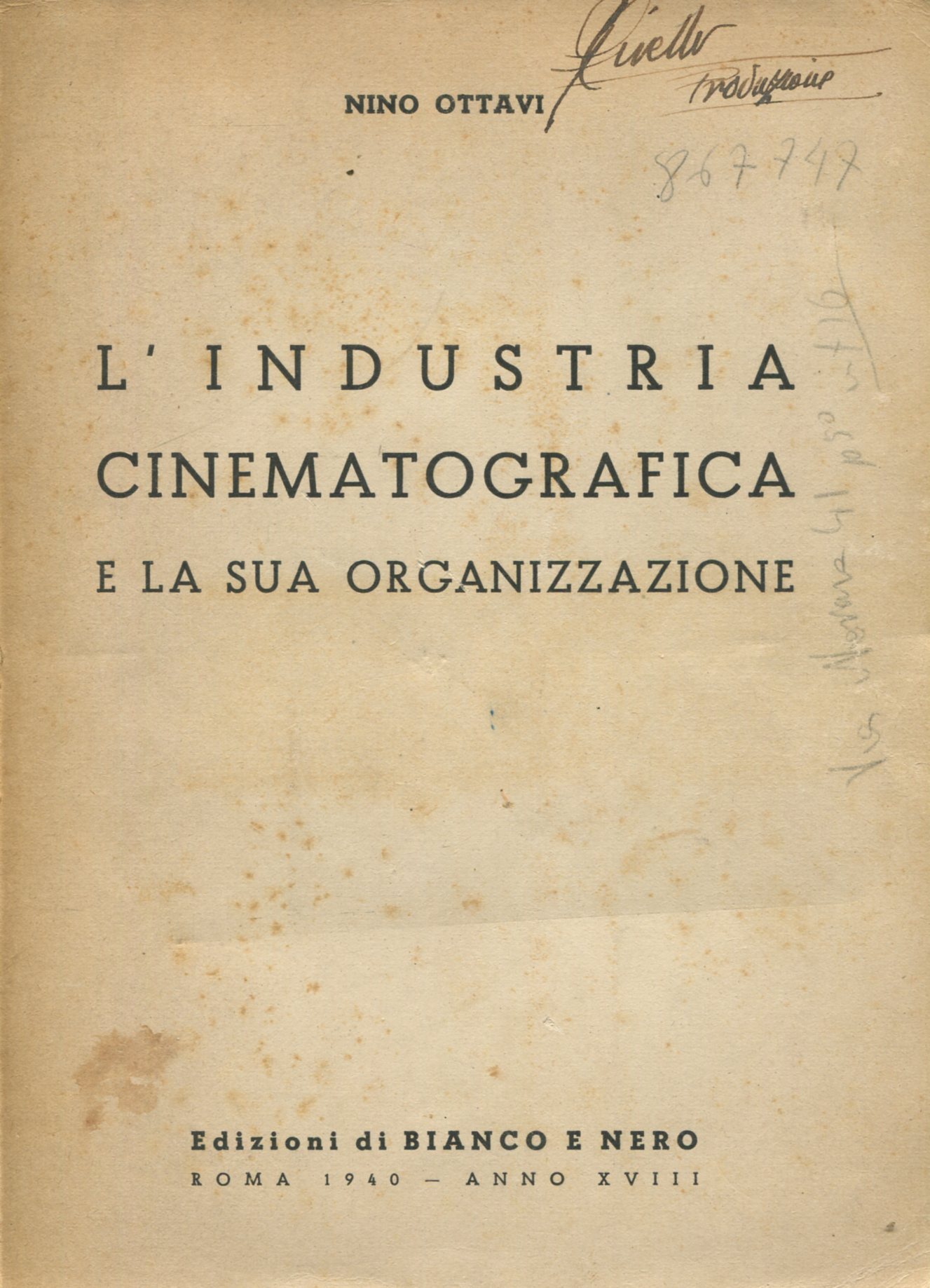 L'industria cinematografica e la sua organizzazione