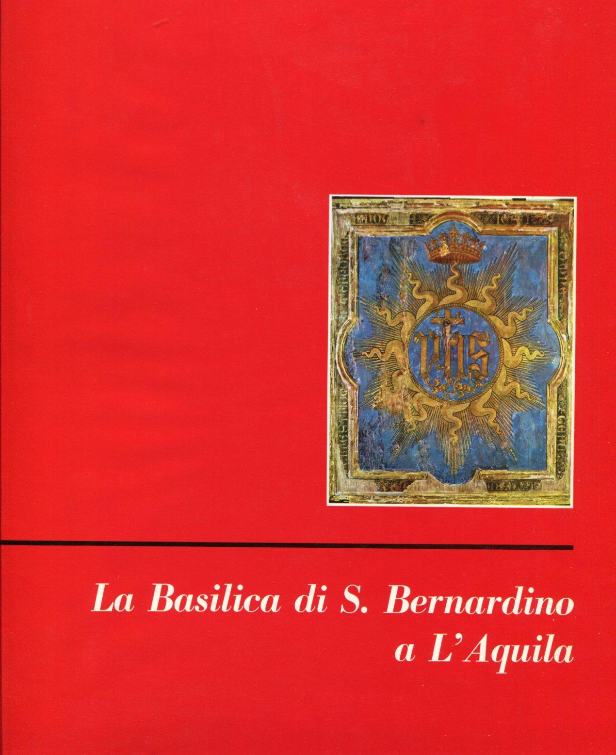 La Basilica di Bernardino a l'Aquila