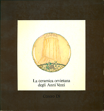 La ceramica orvietana degli Anni Venti
