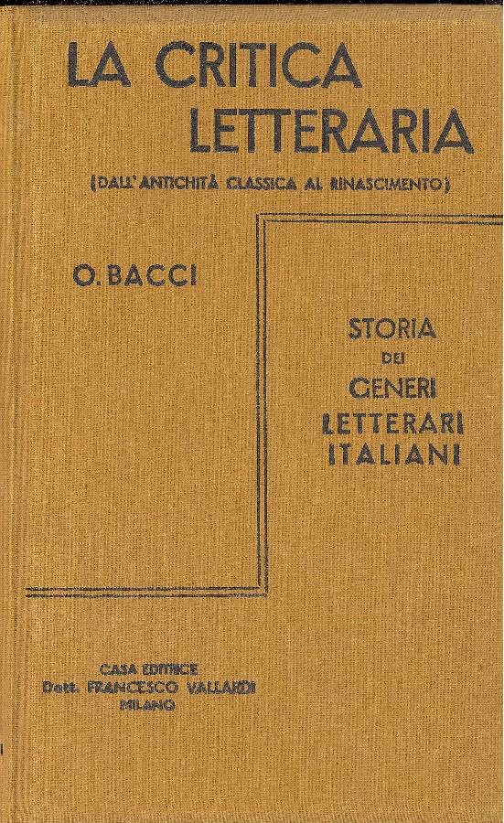 La critica letteraria (Dall&amp;#39;Antichità classica al Rinascimento)