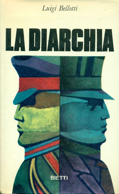 La diarchia. USA-URSS: ideologie e compromessi della politica mondiale dal …