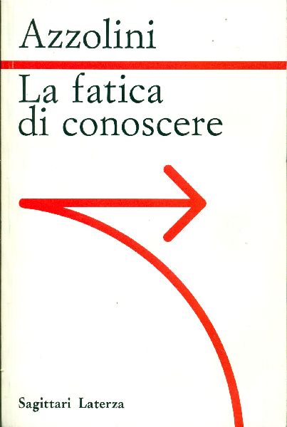 La fatica di conoscere