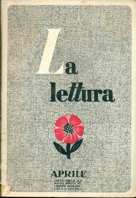 La lettura. 1943 - Numeri 4 (aprile) - 5 (maggio) …