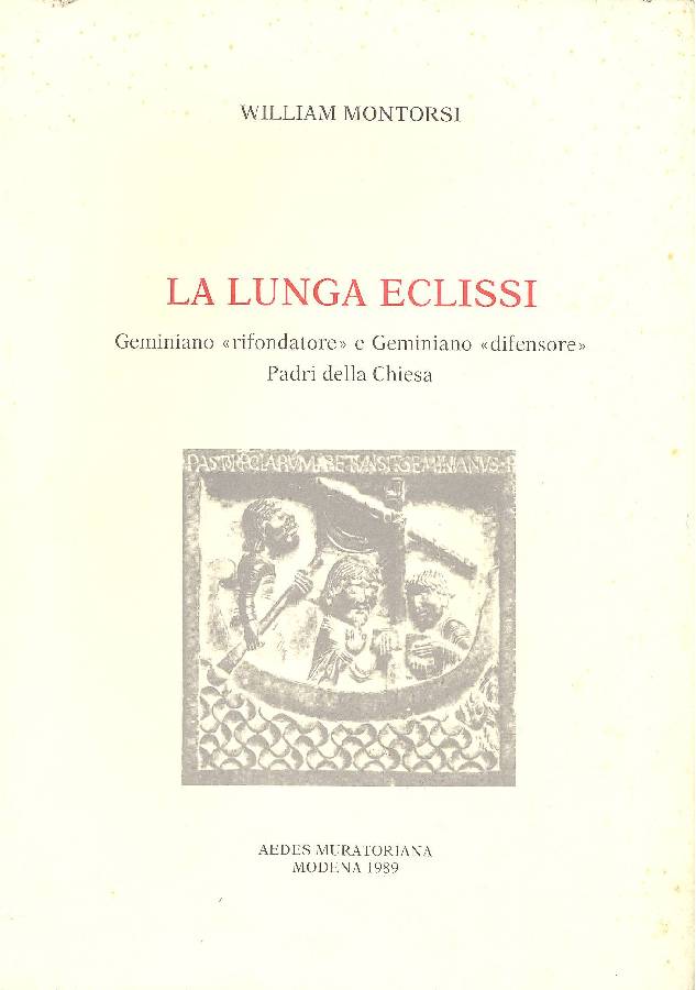 La lunga eclissi. Geminiano "rifondatore" e Geminiano "difensore"