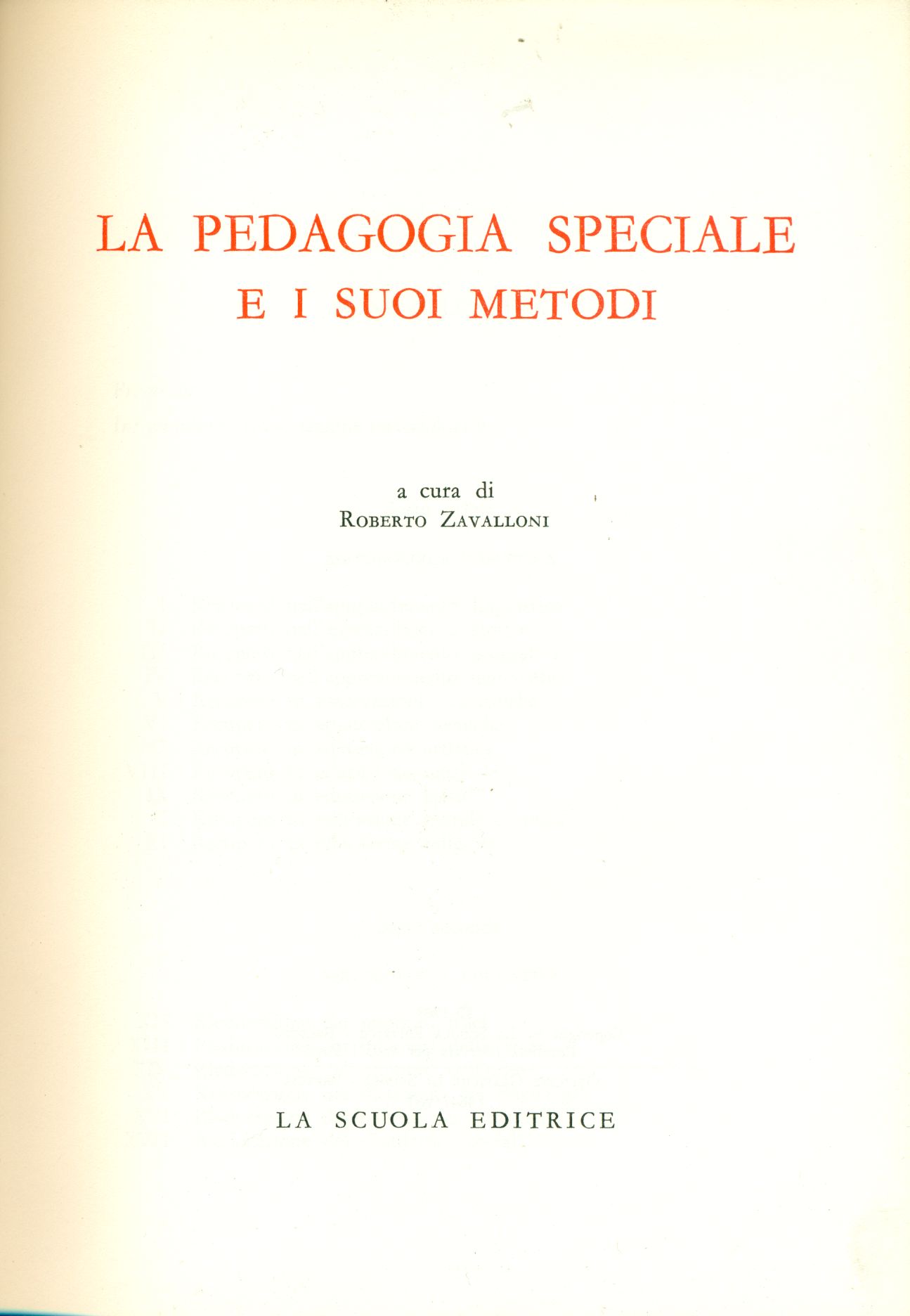 La pedagogia speciale e i suoi metodi