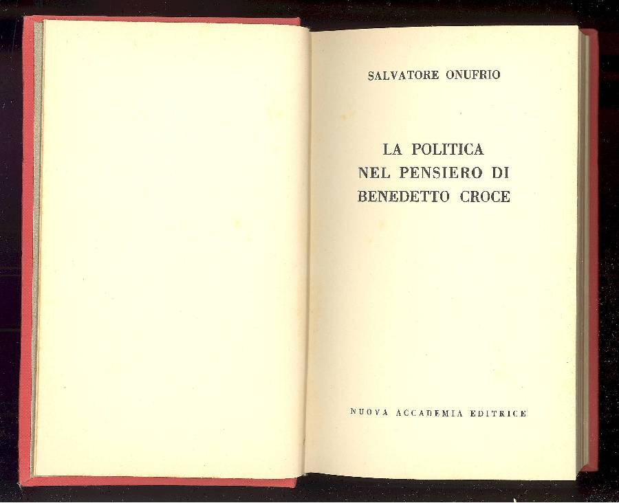 La politica nel pensiero di Benedetto Croce