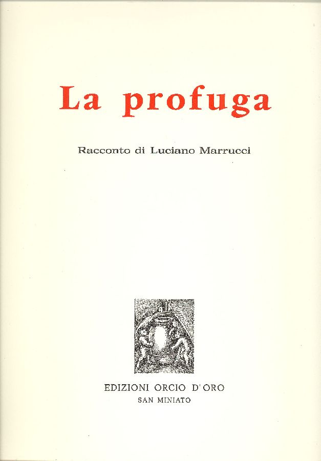 La profuga
