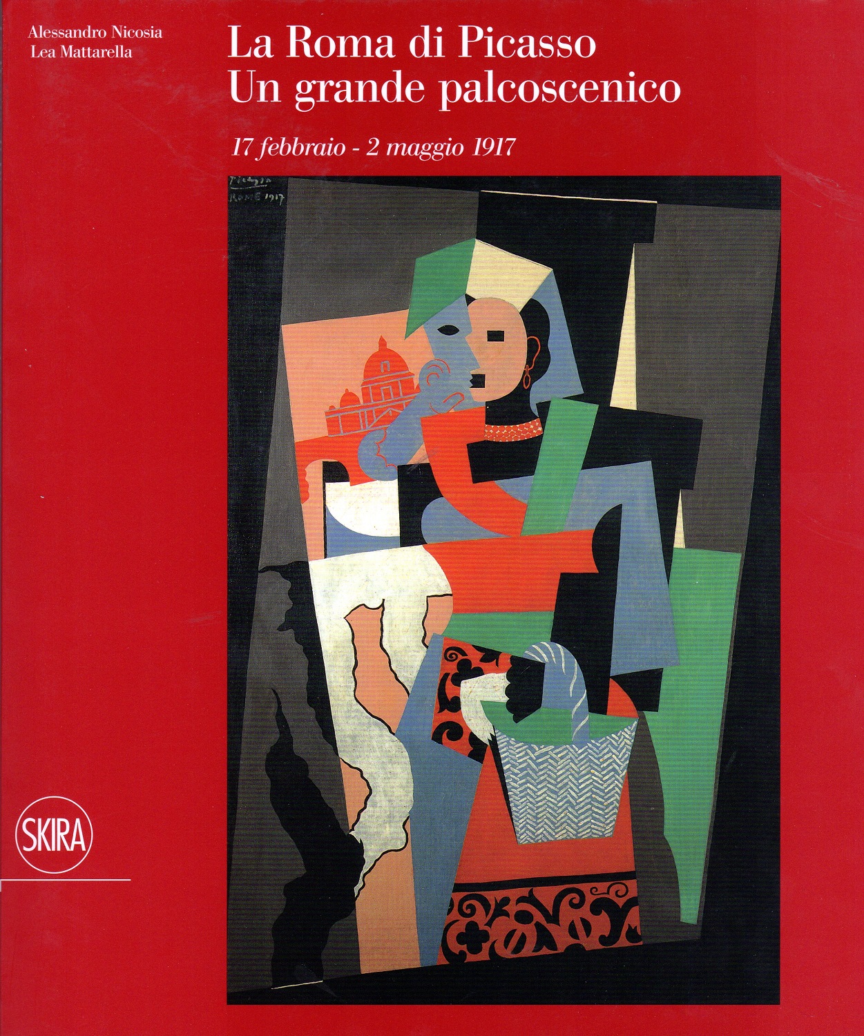 La Roma di Picasso. Un grande palcoscenico. 17 febbraio - …