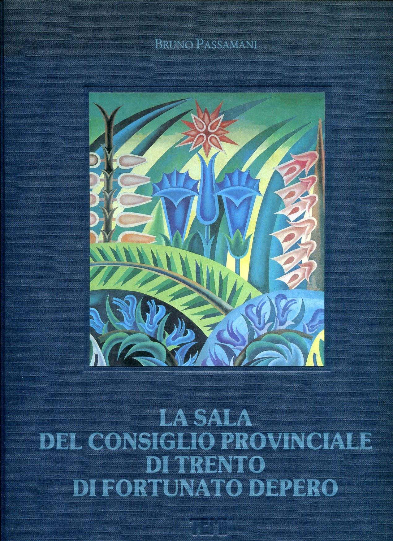 La Sala del Consiglio provinciale di Trento di Fortunato Depero