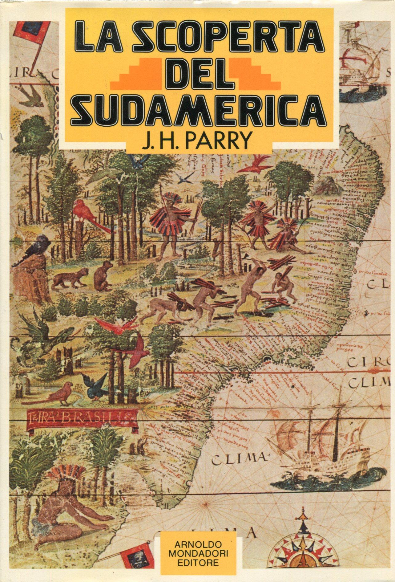 La scoperta del Sudamerica
