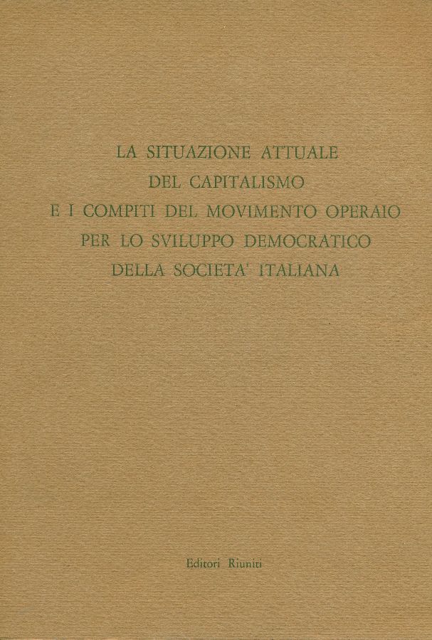 La situazione attuale del capitalismo e i compiti del movimento …