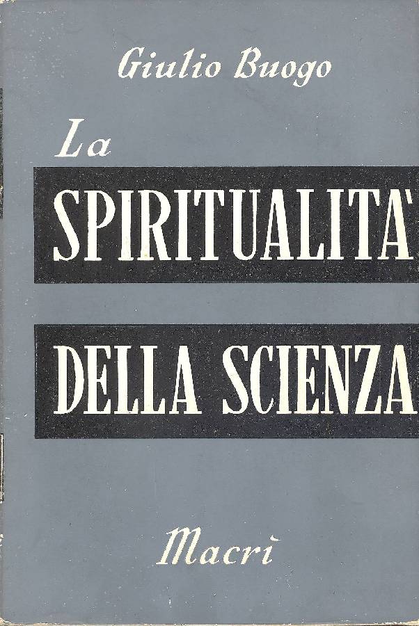 La spiritualità della scienza