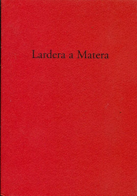 Lardera a Matera