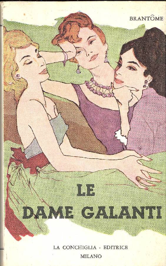 Le dame galanti