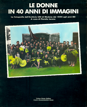 Le donne in 40 anni di immagini. Le fotografie dell&amp;#39;Archio …