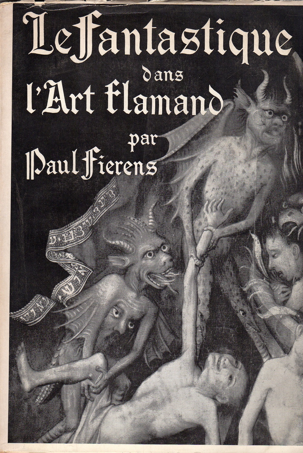 Le Fantastique dans l'Art Flamand