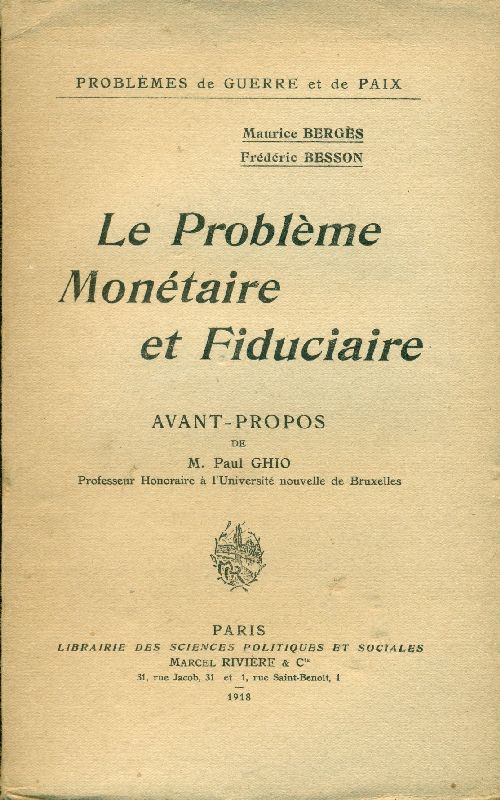 Le problème monétaire et fiduciaire