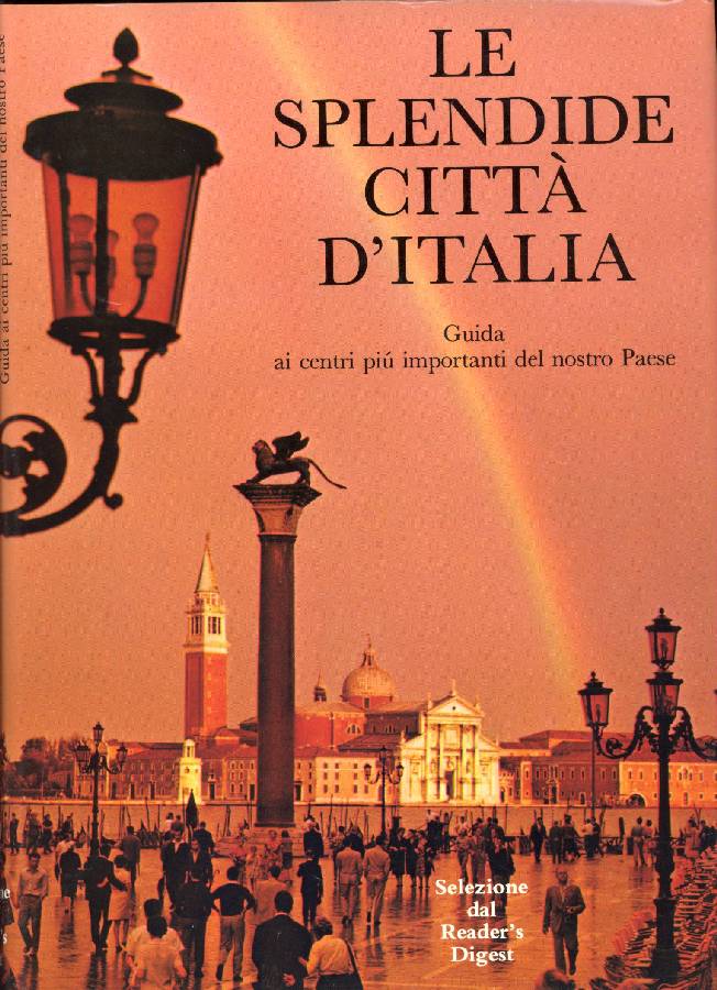 Le splendide città d'Italia