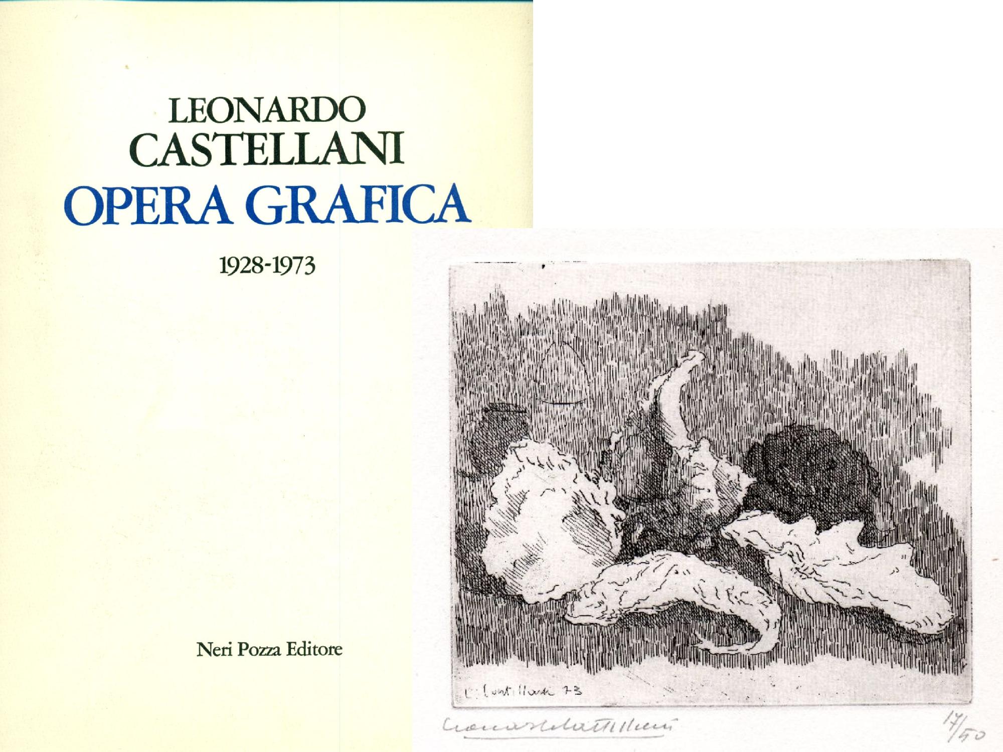 Leonardo Castellani. Opera grafica 1928-1973