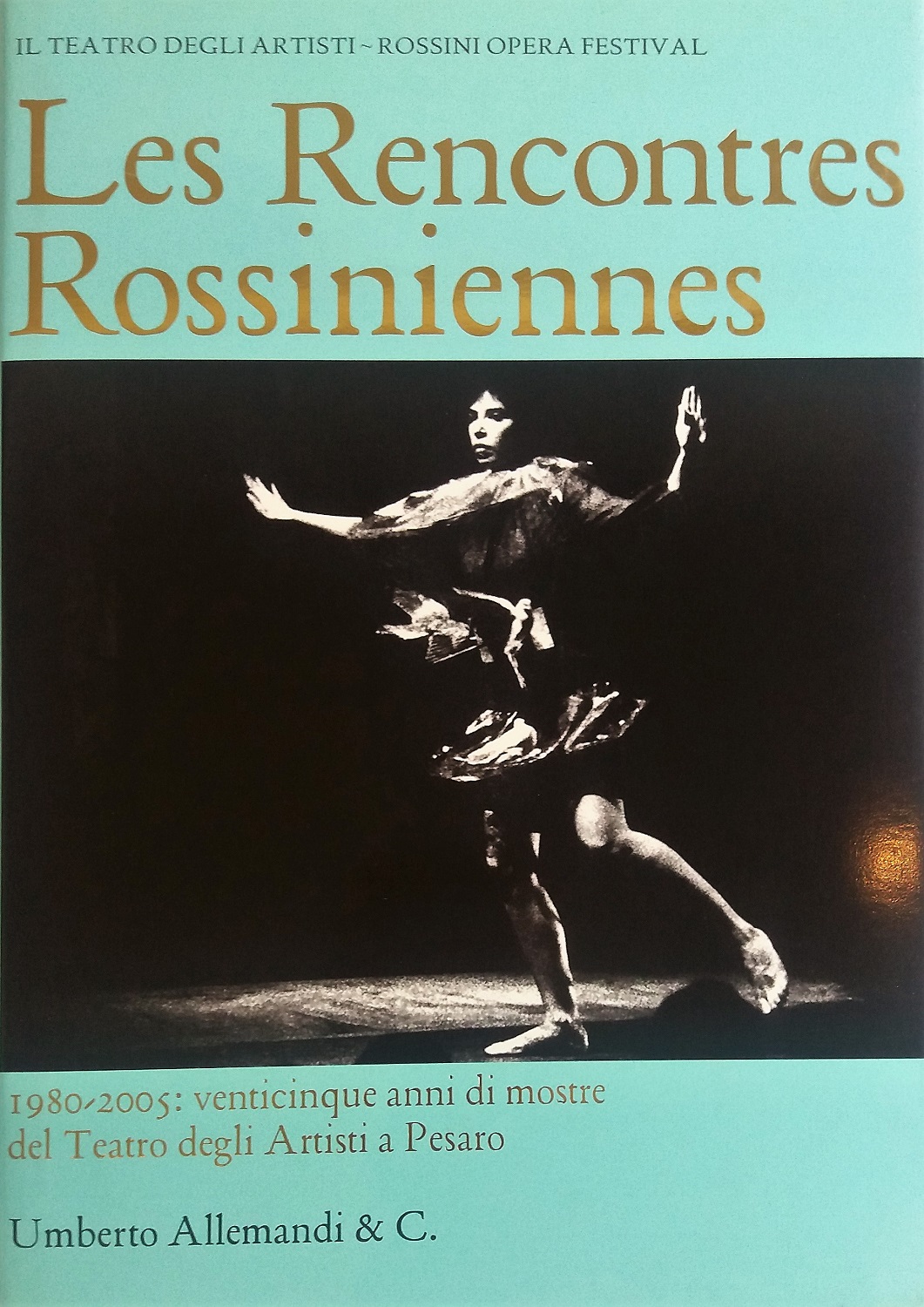 Les Rencontres Rossiniennes 1980-2005