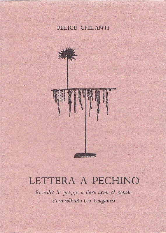 Lettera a Pechino. Ricordi? In piazza a dare armi al …