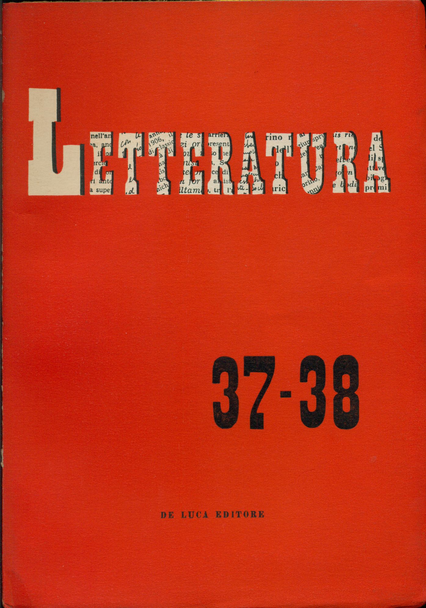 Letteratura. Anno VII - Gennaio-Aprile 1959- N. 37-38. Numero dedicato …
