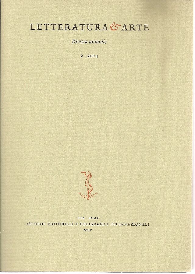 Letteratura e arte. 2004 - N. 2. Numero dedicato a …