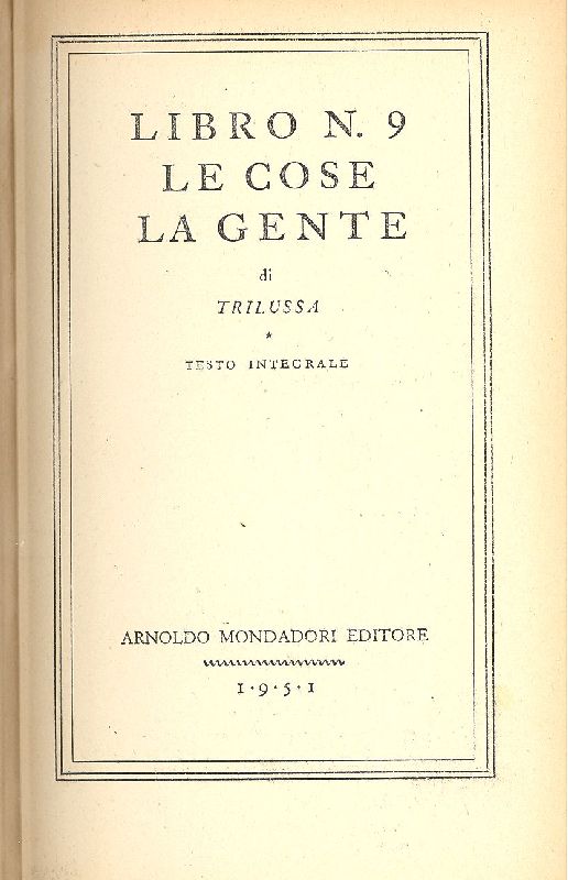 Libro n. 9. Le cose, la gente