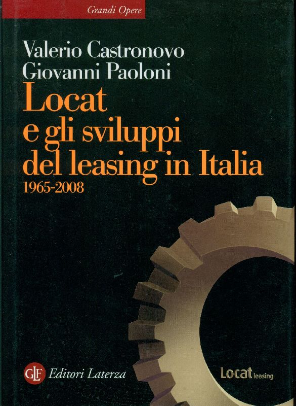 Locat e gli sviluppi del leasing in Italia 1965-2008