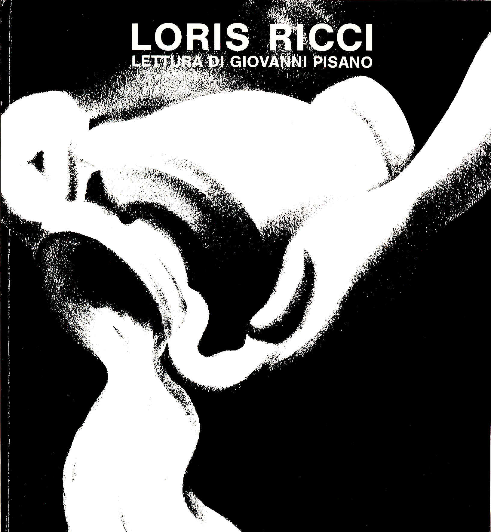 Loris Ricci. Lettura di Giovanni Pisano