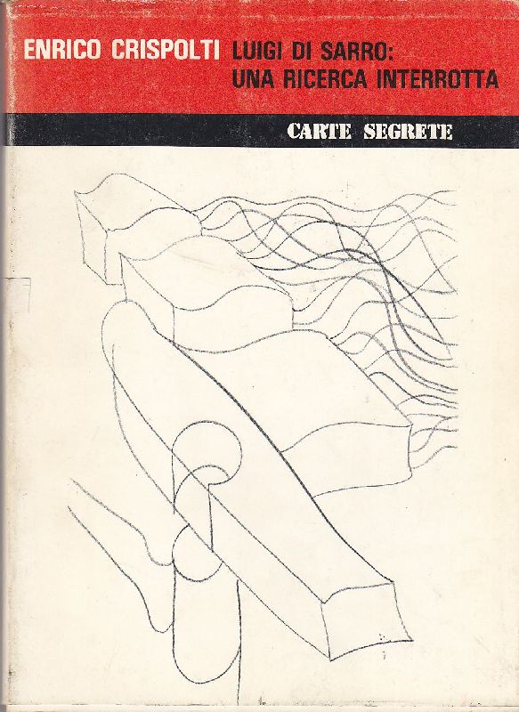 Luigi Di Sarro: una ricerca interrotta