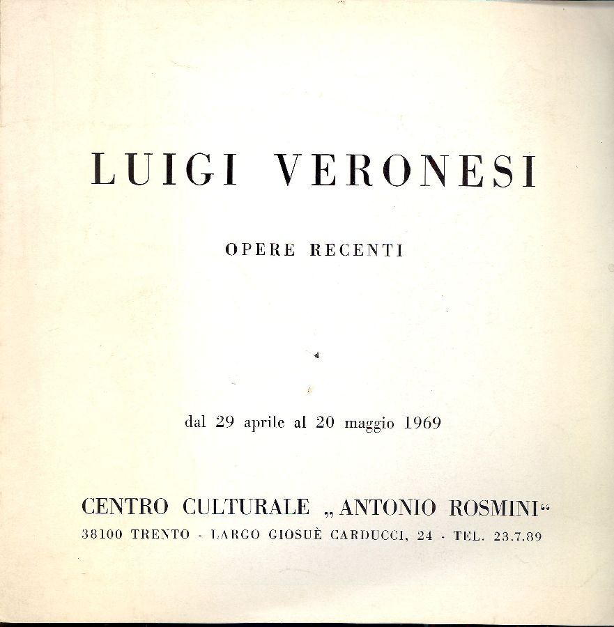 Luigi Veronesi. Opere recenti