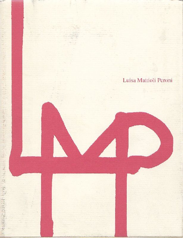 Luisa Mattioli Peroni (1918-1993)