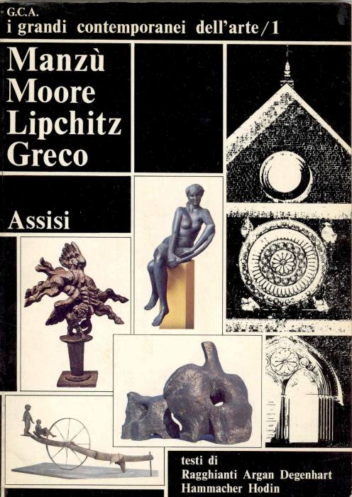 Manzù Moore Lipchitz Greco