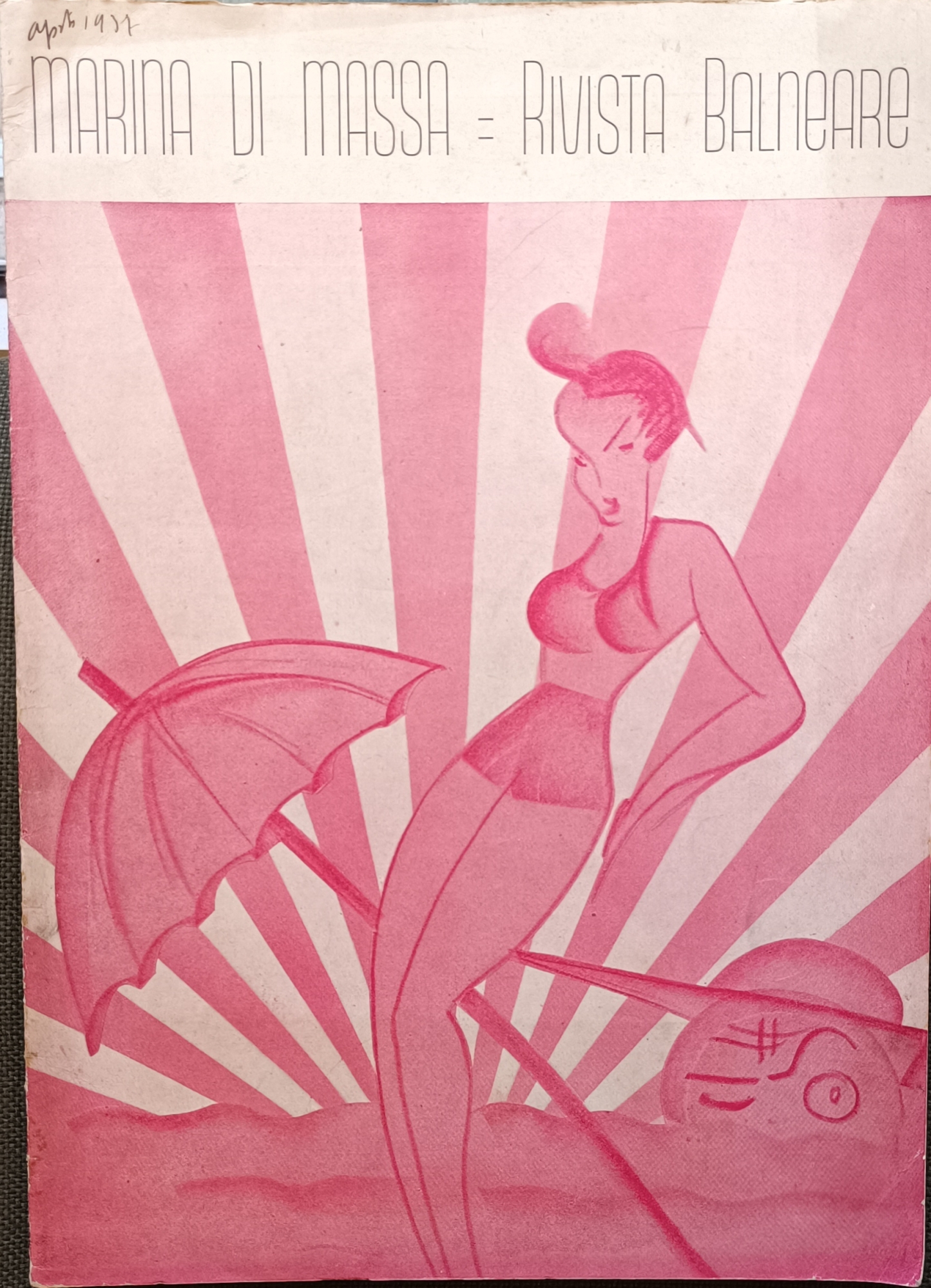 Marina di Massa. Rivista Balneare. Anno I, n. 1 Agosto …