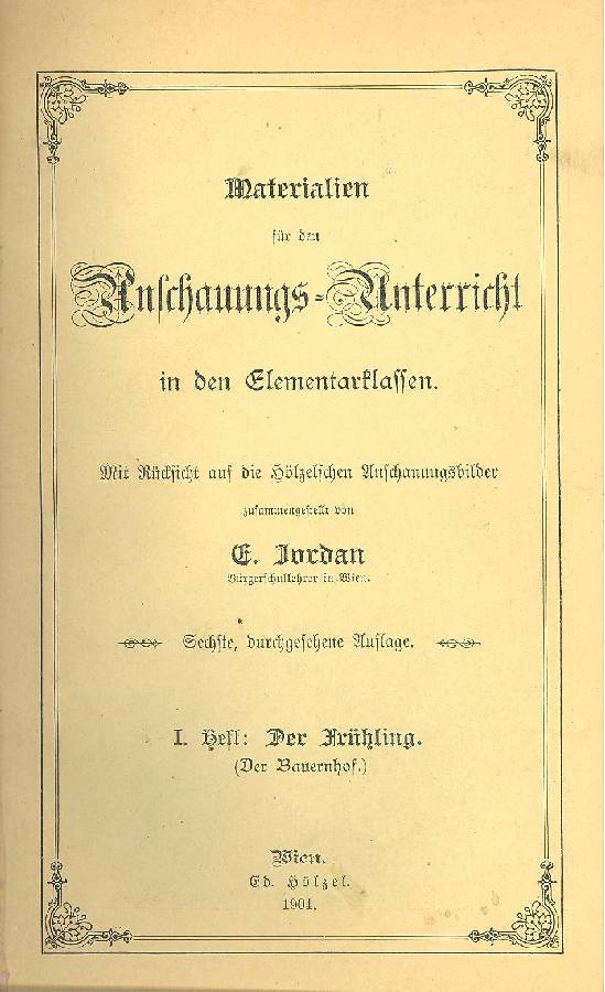 Materialien fur den Anschauungs Unterricht in den Elementarclassen