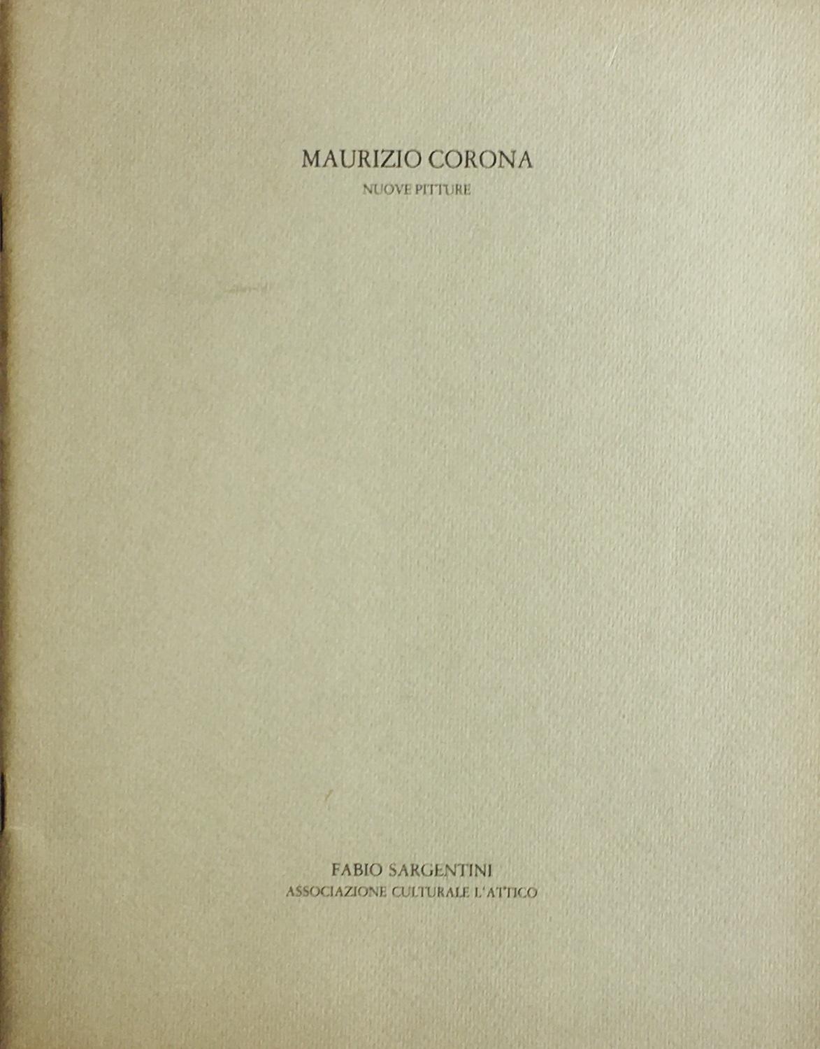 Maurizio Corona. Nuove Pitture