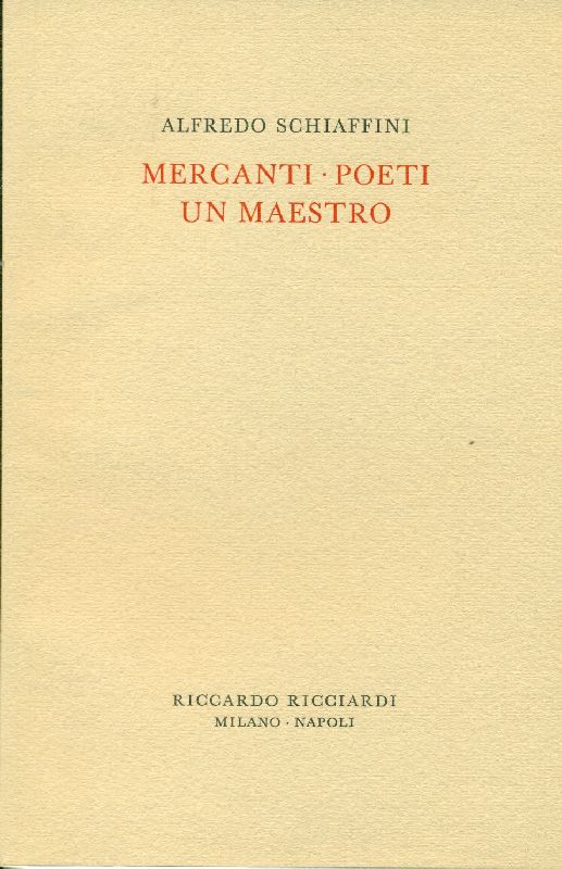 Mercanti Poeti Un maestro