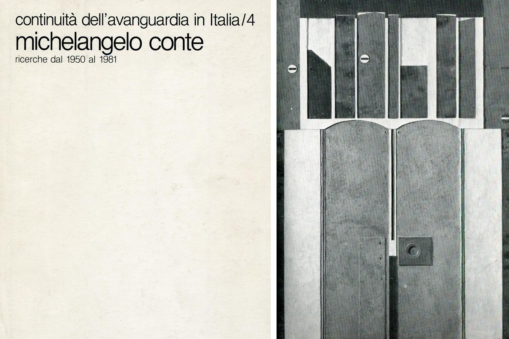 Michelangelo Conte. Ricerche dal 1950 al 1981