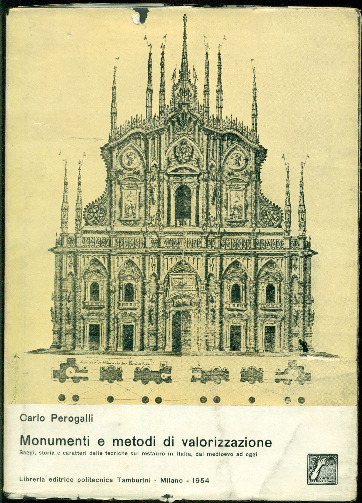 Monumenti e metodi di valorizzazione