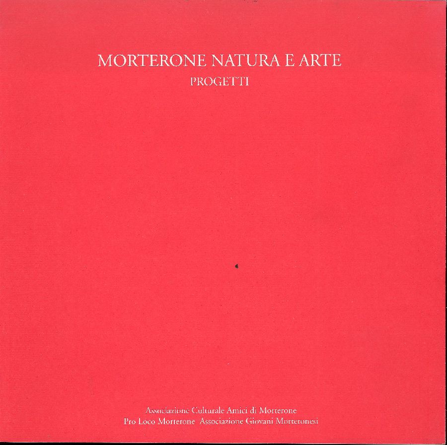 Morterone natura e arte. Progetti