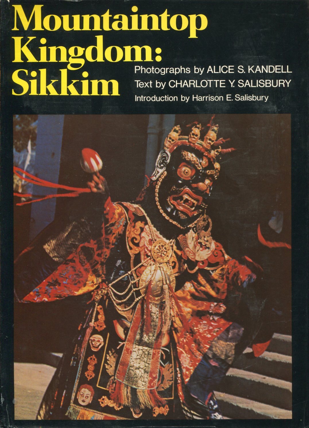 Mountaintop Kingdom: Sikkim