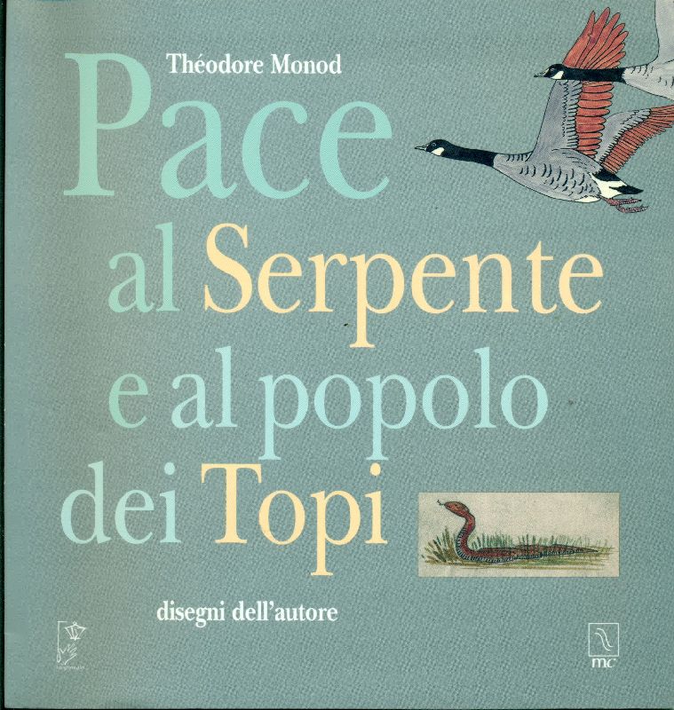 Pace al Serpente e al popolo dei Topi